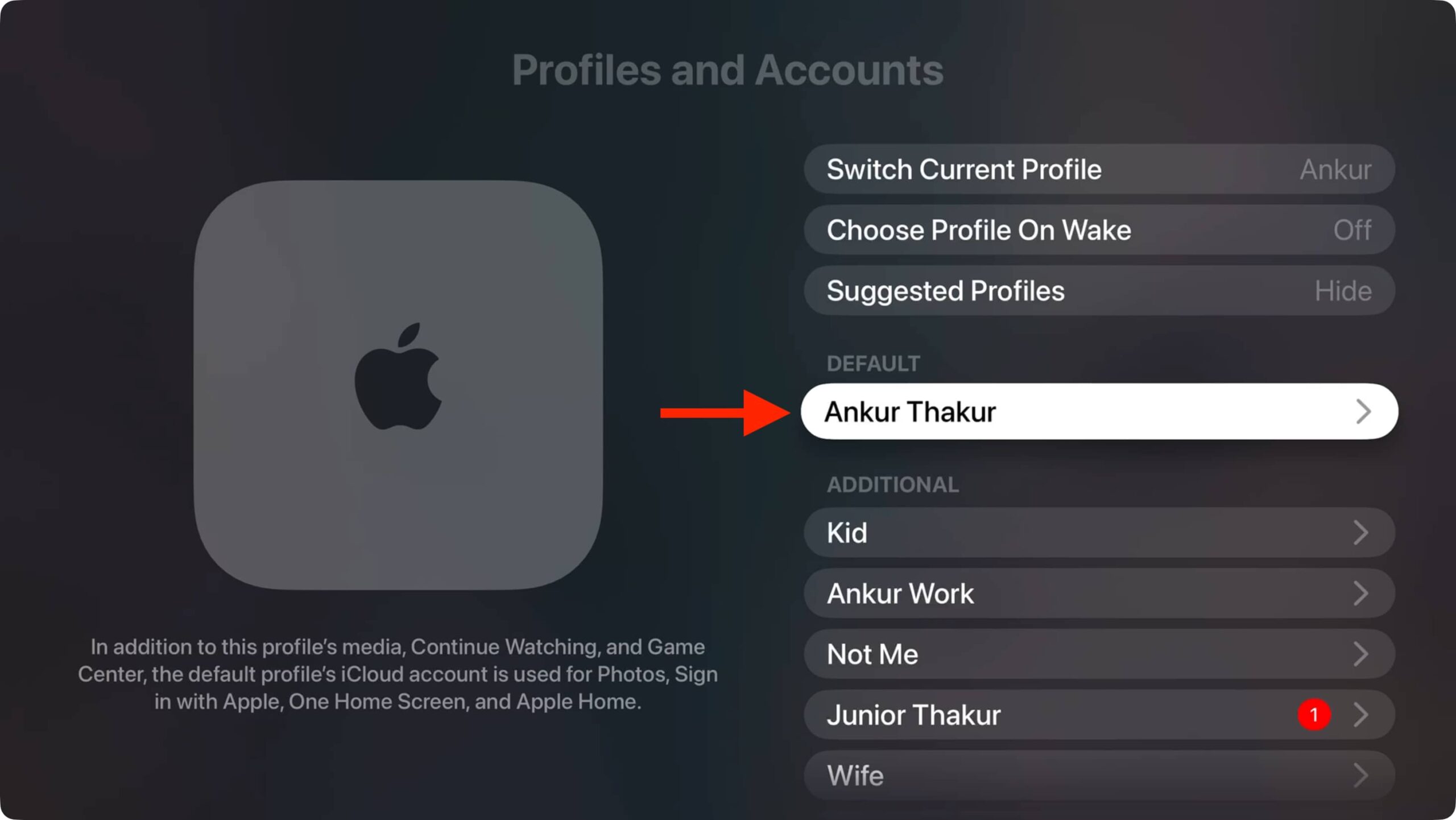 Default user in Apple TV profiles and accounts settings